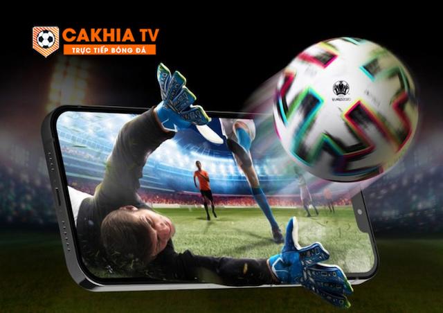 Cakhia TV: Trực tiếp bóng đá lịch phát sóng cập nhật liên tục theo từng giải đấu-3